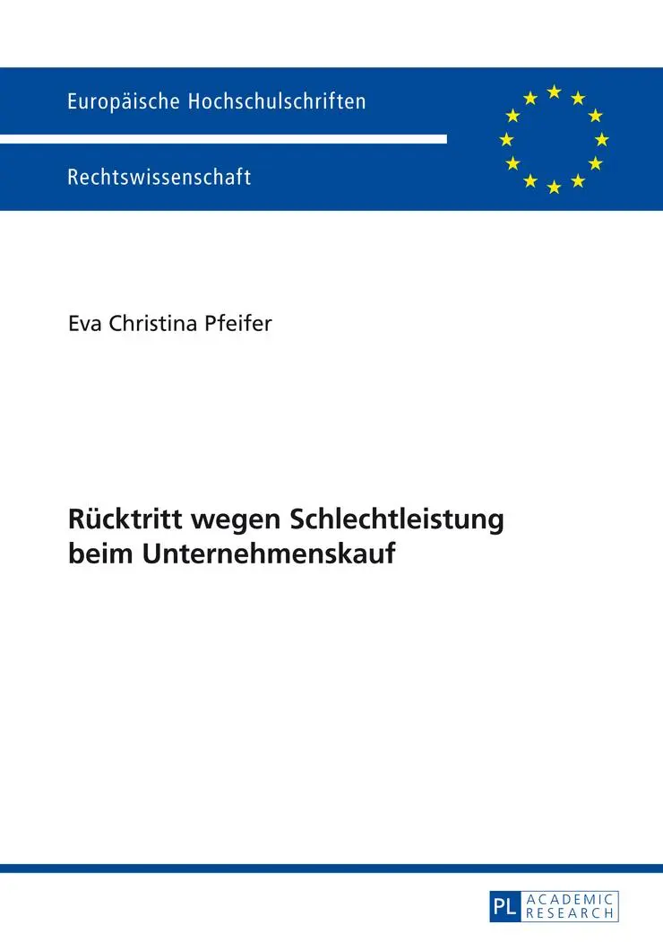 Cover: 9783631652626 | Rücktritt wegen Schlechtleistung beim Unternehmenskauf | Pfeifer