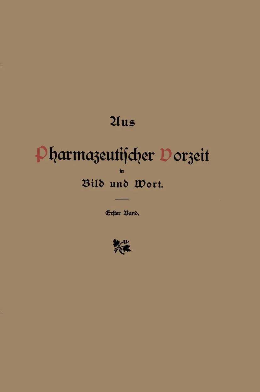 Cover: 9783642472626 | Aus pharmazeutischer Vorzeit in Bild und Wort | Erster Band | Peters