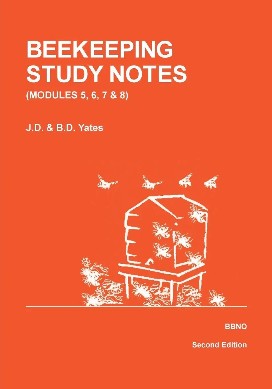 Cover: 9780905652726 | BEEKEEPING STUDY NOTES for the BBKA EXAMINATIONS | Dawn Yates (u. a.)