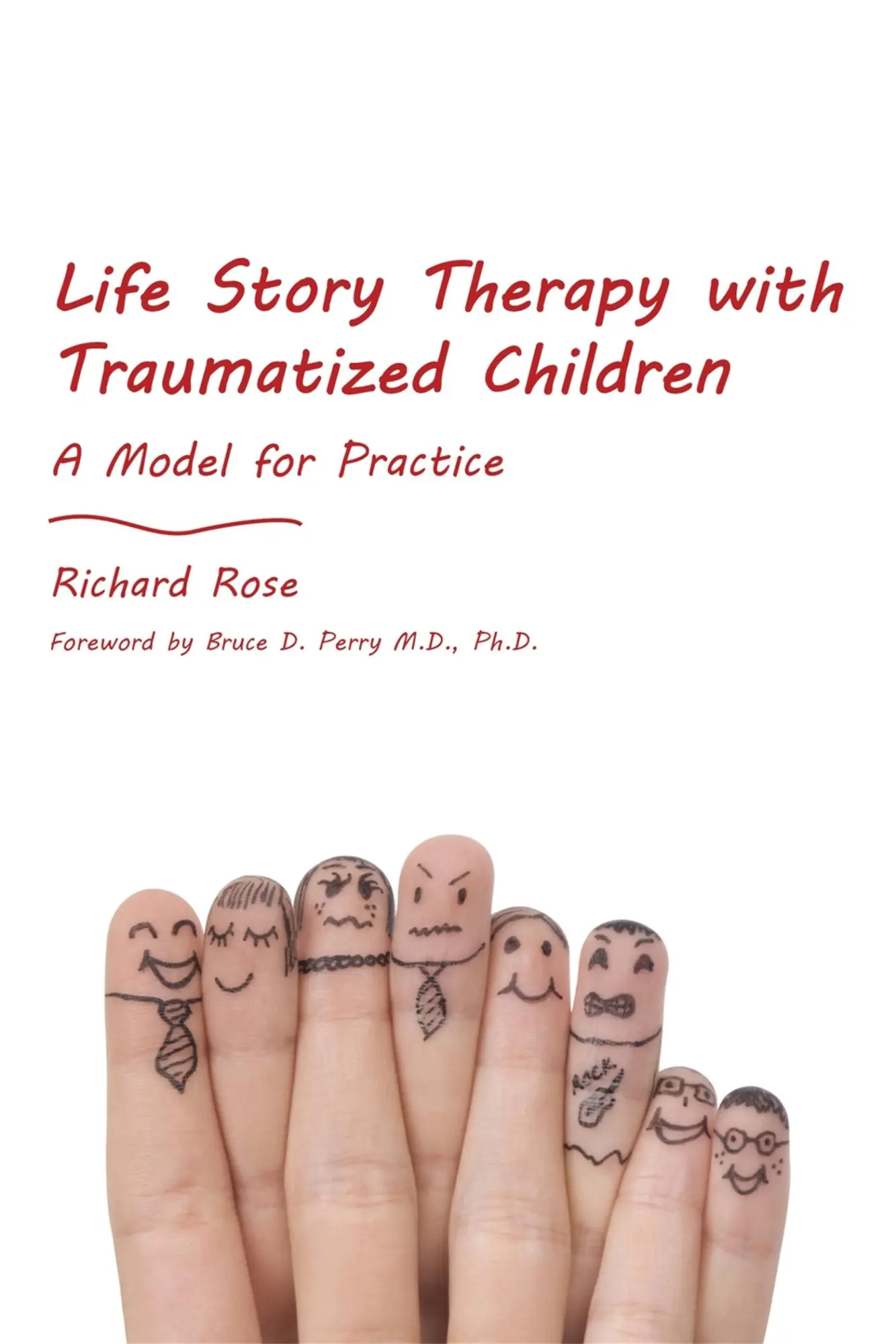 Cover: 9781849052726 | Life Story Therapy with Traumatized Children | A Model for Practice
