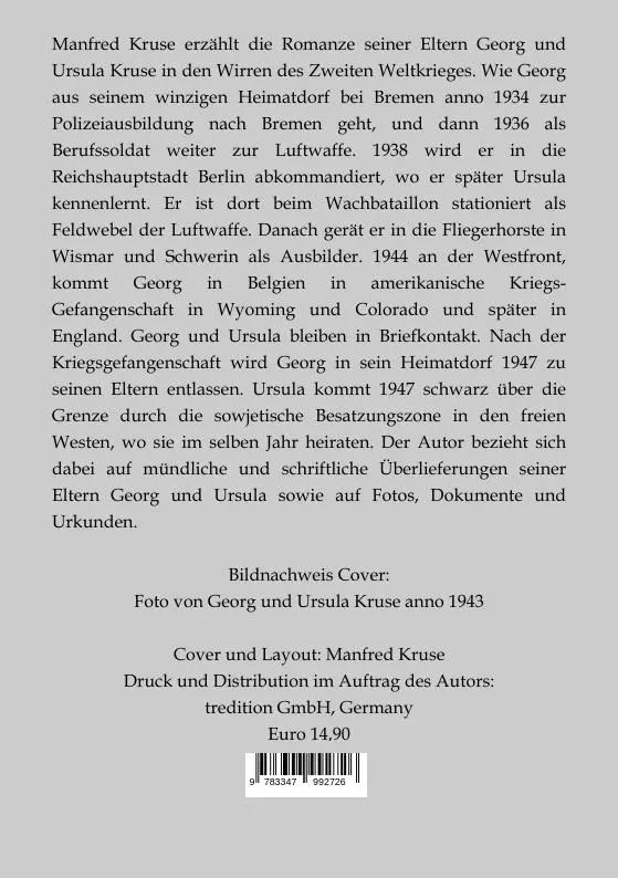 Rückseite: 9783347992726 | Eine Liebe in den Wirren des Zweiten Weltkriegs | Biografischer Roman