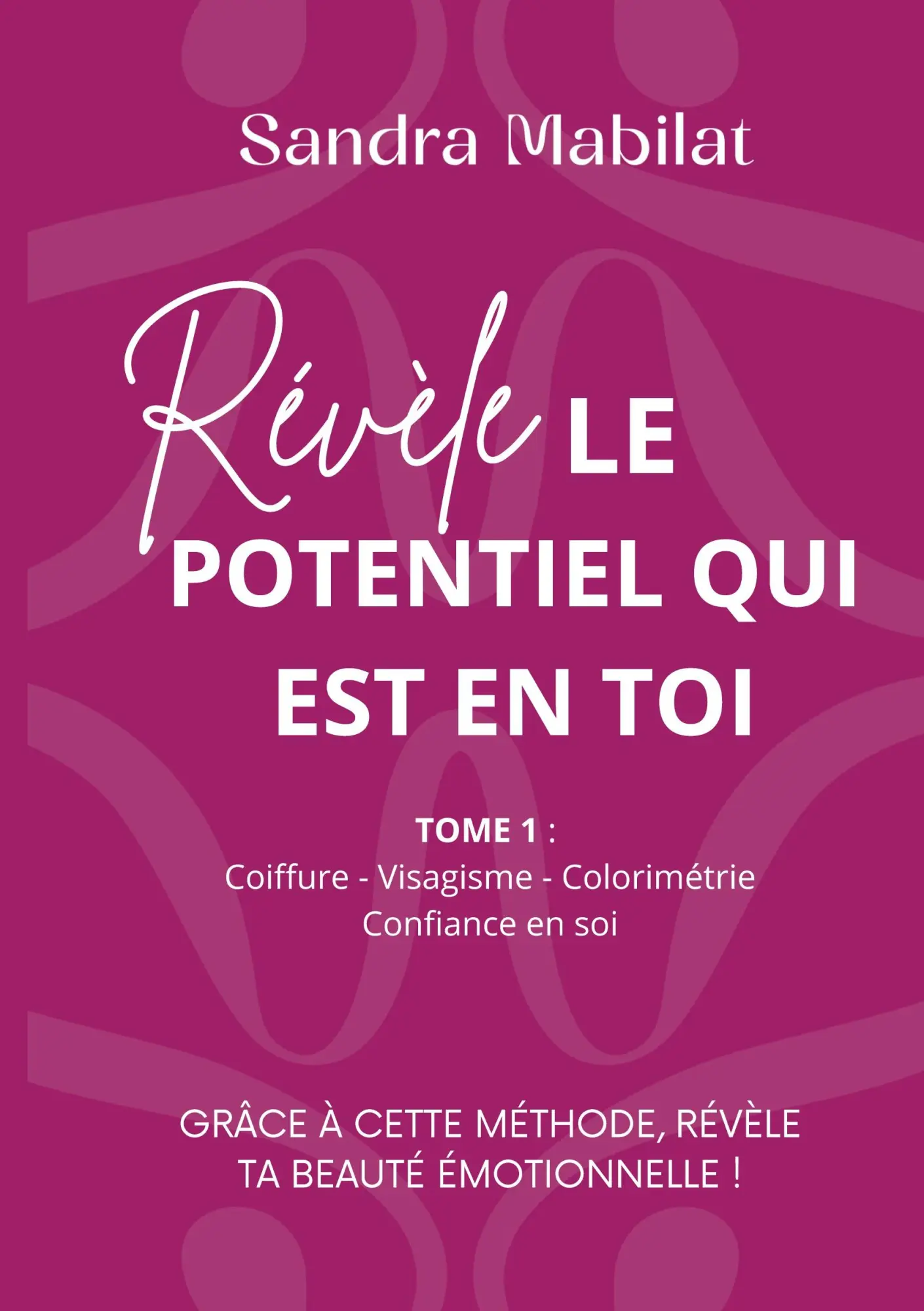 Révèle le potentiel qui est en toi