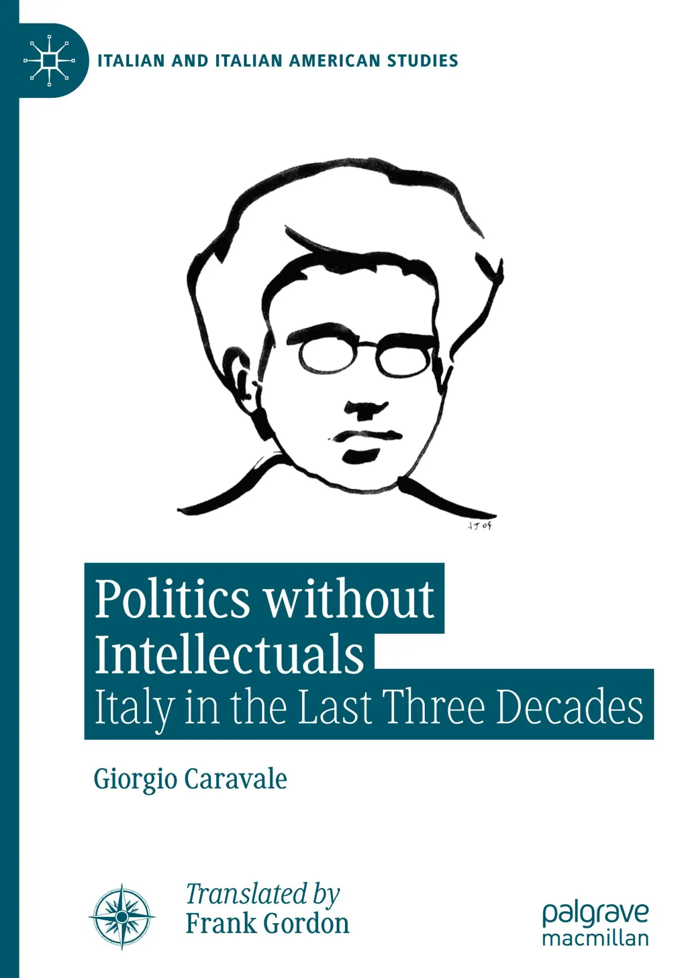 Cover: 9783031902826 | Politics without Intellectuals | Italy in the Last Three Decades | xiv