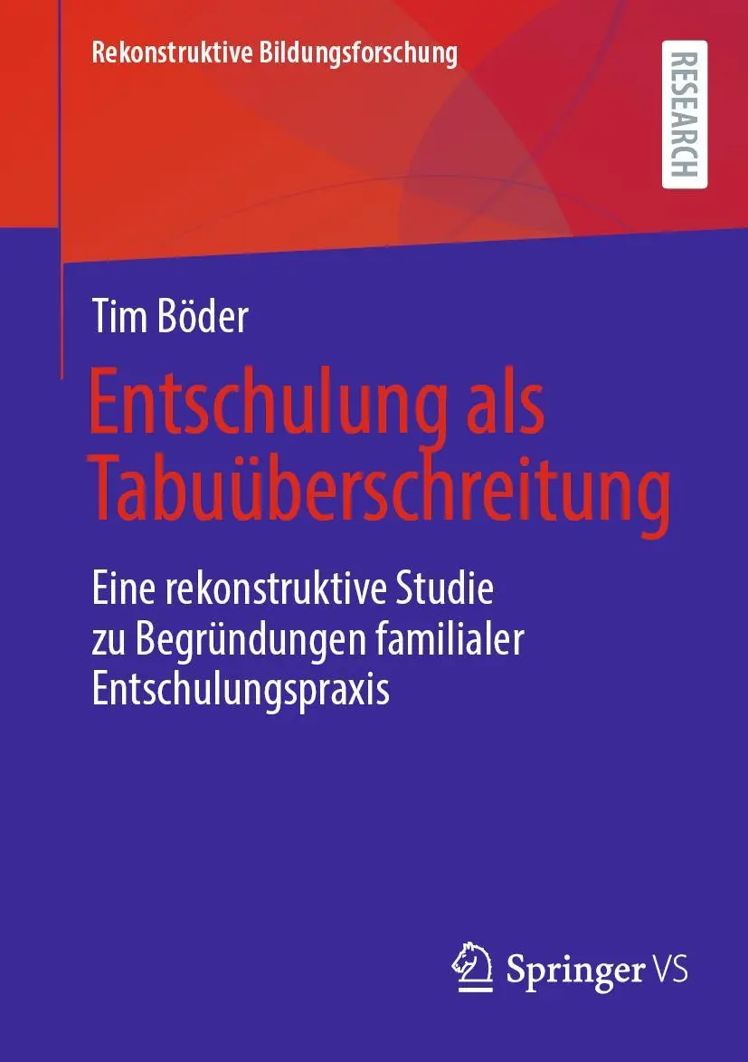 Cover: 9783658392826 | Entschulung als Tabuüberschreitung | Tim Böder | Taschenbuch | xi