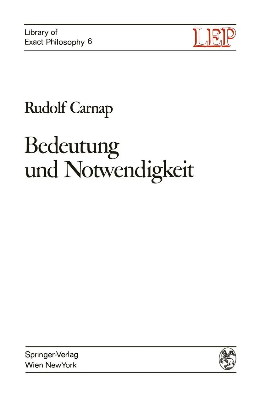 Cover: 9783709182826 | Bedeutung und Notwendigkeit | Rudolf Carnap | Taschenbuch | xvi | 2012