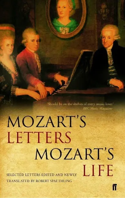 Cover: 9780571222926 | Mozart's Letters, Mozart's Life | Robert Spaethling | Taschenbuch