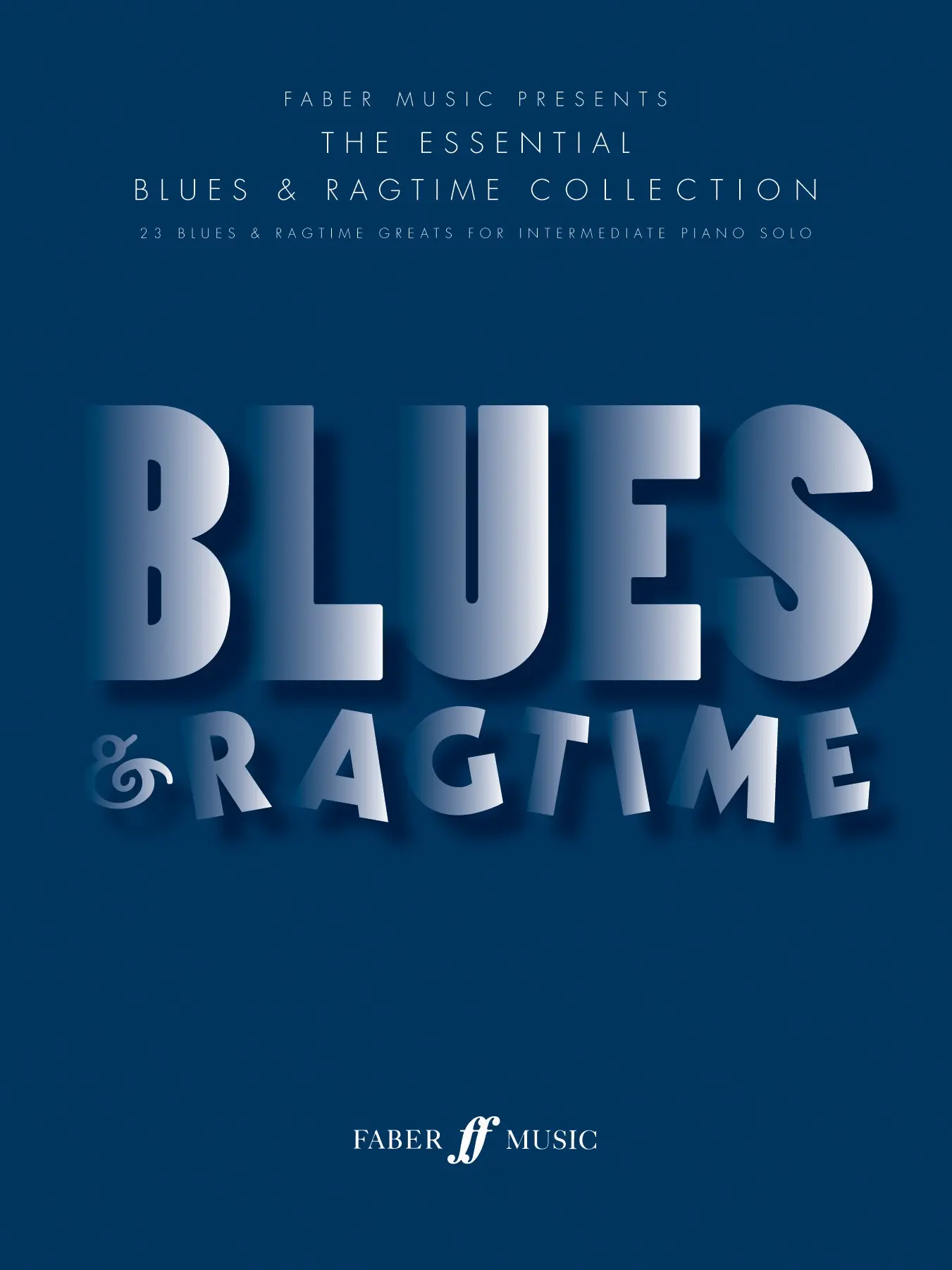 Cover: 9780571532926 | Essential Blues &amp; Ragtime Collec | Songbuch (Klavier) | Buch