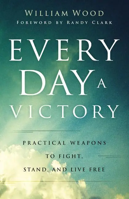 Cover: 9780800762926 | Every Day a Victory | Practical Weapons to Fight, Stand, and Live Free