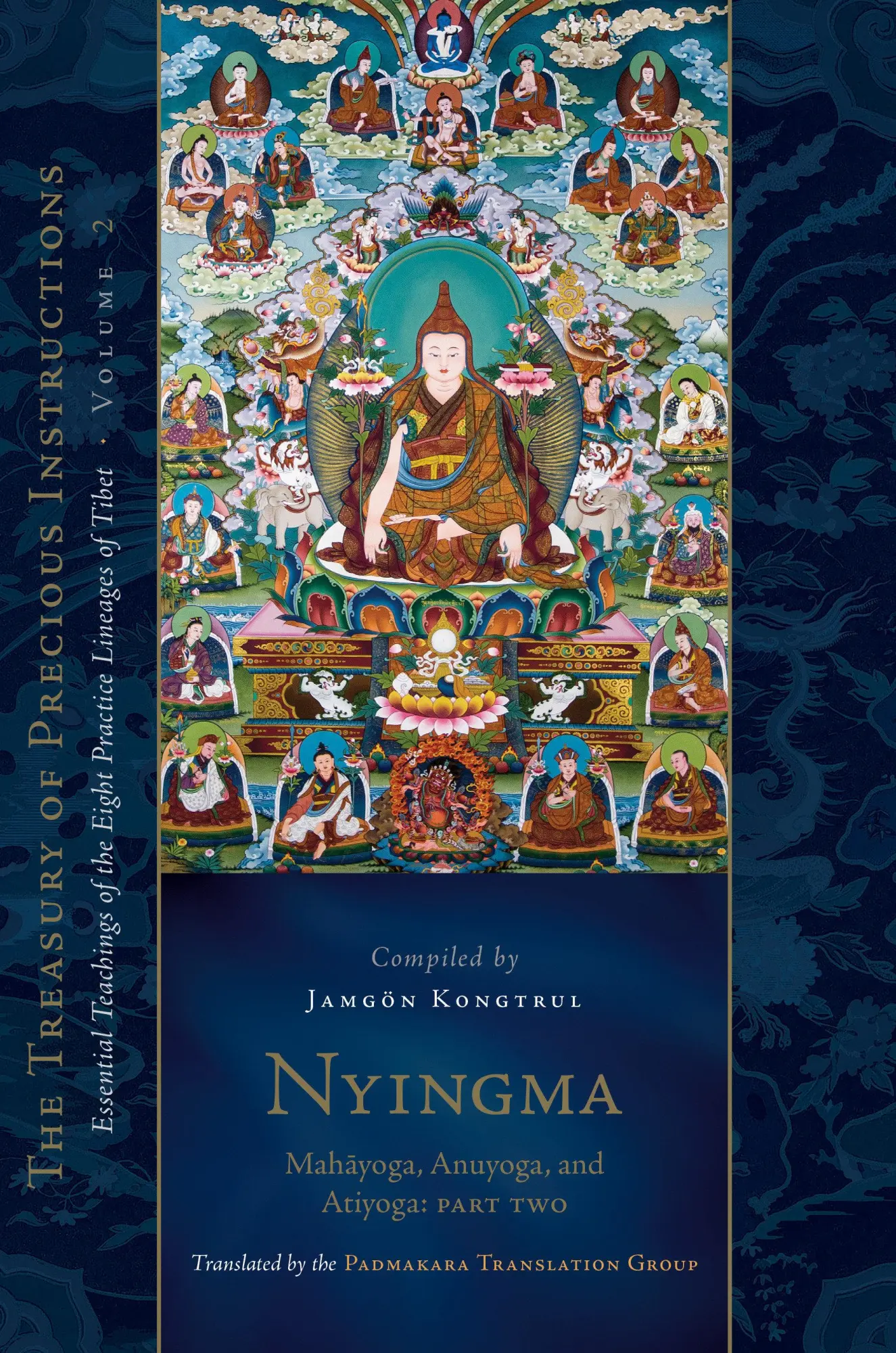 Cover: 9781645472926 | Nyingma: Mahayoga, Anuyoga, and Atiyoga, Part Two | Taye | Buch | 2024
