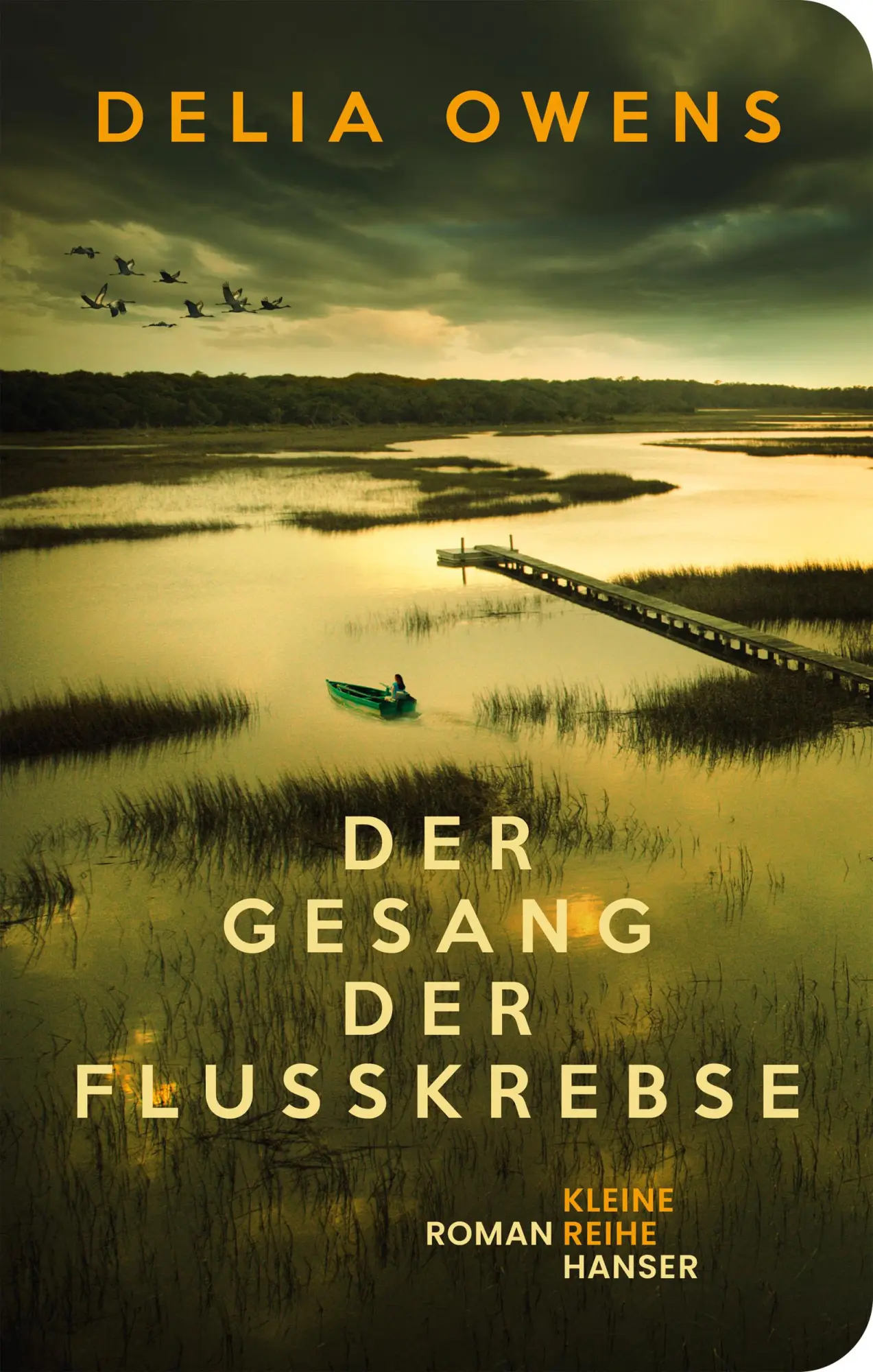 Cover: 9783446282926 | Der Gesang der Flusskrebse | Roman | Delia Owens | Buch | 560 S. Cover: 9783446282926 | Der Gesang der Flusskrebse | Roman | Delia Owens | Buch | 560 S.