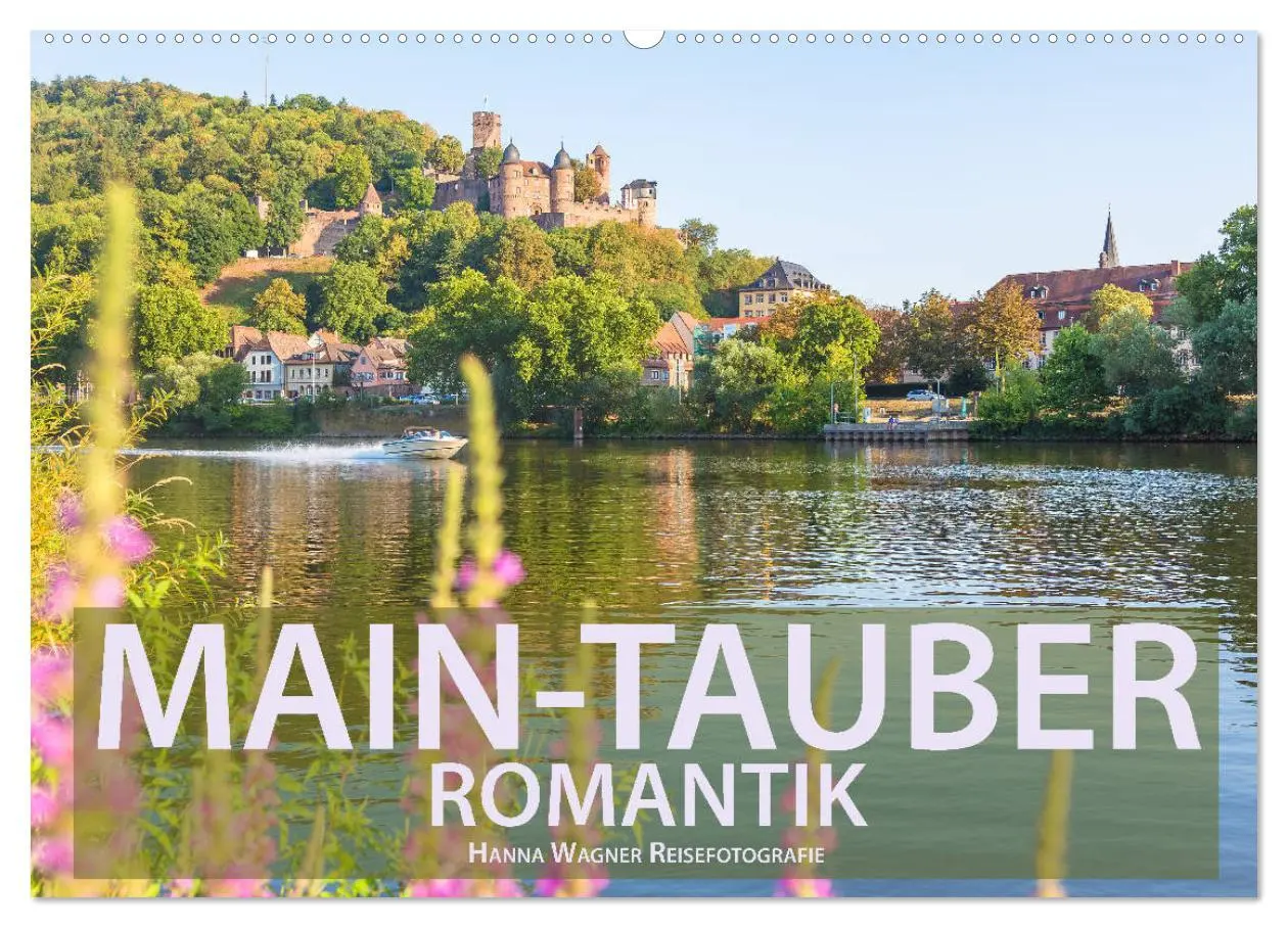 Cover: 9783457932926 | Main-Tauber-Romantik (Wandkalender 2026 DIN A2 quer), CALVENDO...