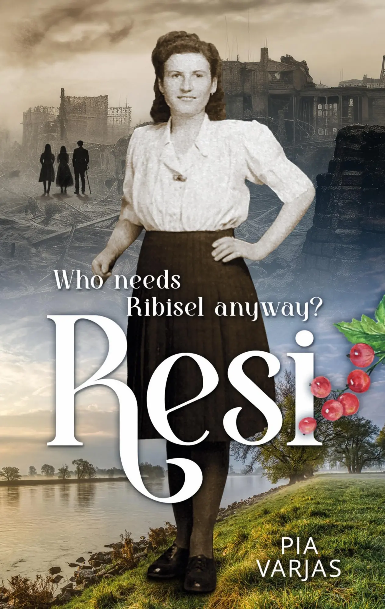 Cover: 9783696382926 | Resi | Who needs Ribisel anyway? | Pia Varjas | Taschenbuch | Englisch