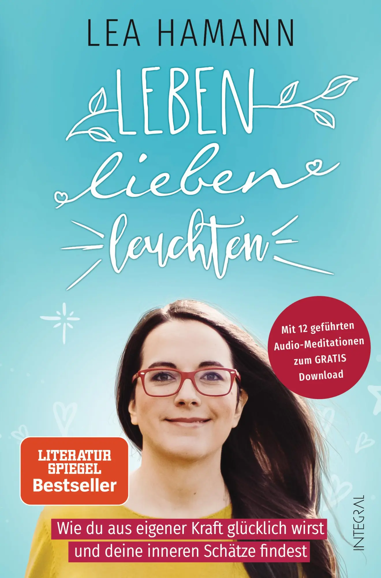 Cover: 9783778792926 | Leben, lieben, leuchten | Lea Hamann | Taschenbuch | 256 S. | Deutsch