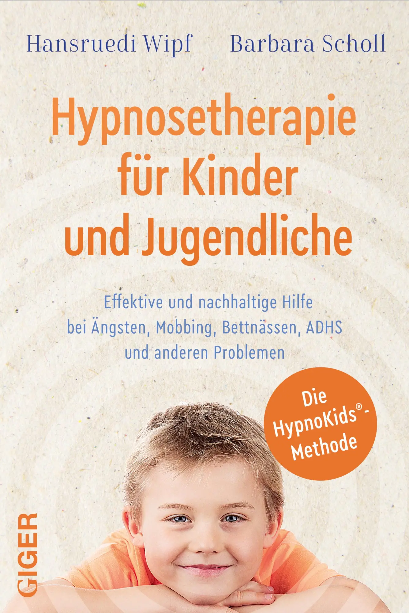 Cover: 9783906872926 | Hypnosetherapie für Kinder und Jugendliche | Hansruedi Wipf (u. a.)