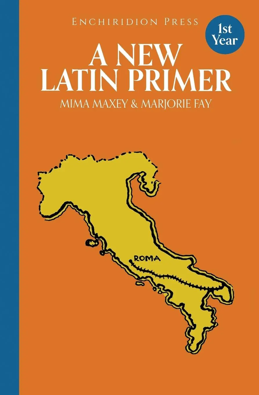 Cover: 9781946943026 | A New Latin Primer | Mima Maxey (u. a.) | Taschenbuch | Latein | 2017