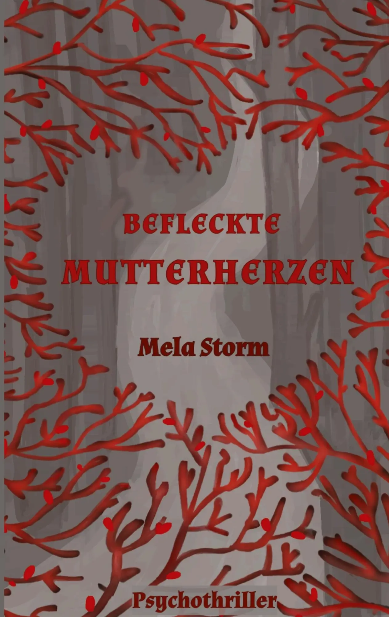 Cover: 9783384563026 | Befleckte Mutterherzen | Ich jage. Ich töte. Ich will dein Herz | Buch