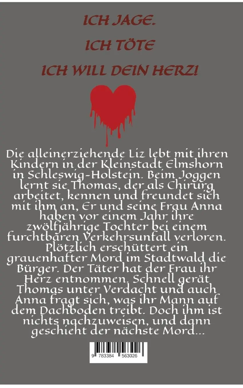 Rückseite: 9783384563026 | Befleckte Mutterherzen | Ich jage. Ich töte. Ich will dein Herz | Buch