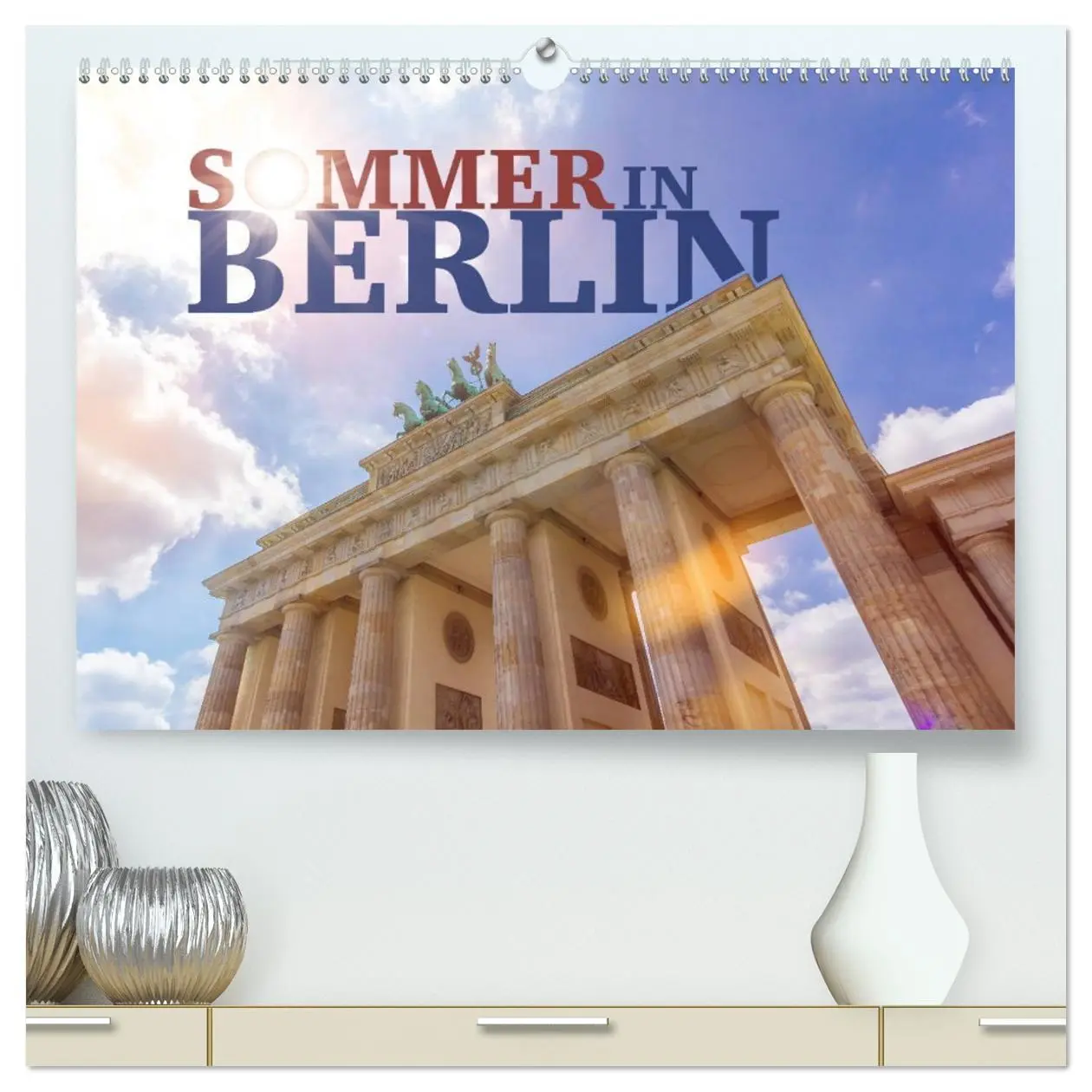 Cover: 9783457753026 | SOMMER IN BERLIN (hochwertiger Premium Wandkalender 2026 DIN A2...