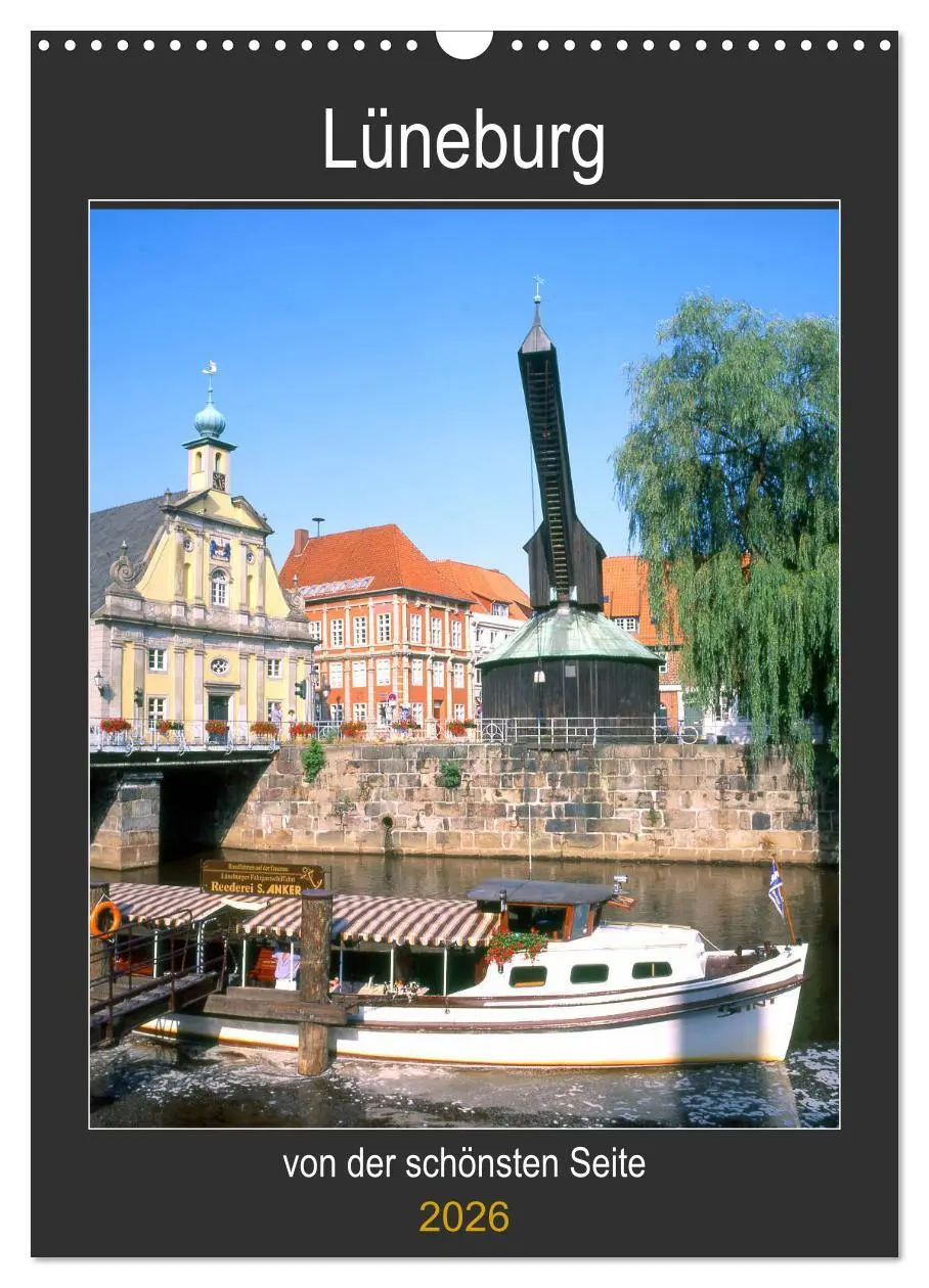 Cover: 9783516393026 | Lüneburg, von der schönsten Seite (Wandkalender 2026 DIN A3 hoch),...