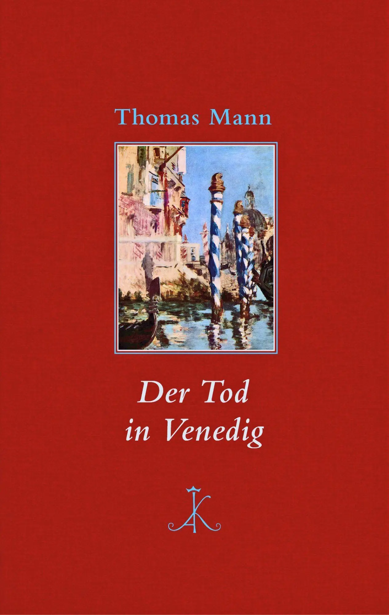 Mann, Thomas: Der Tod in Venedig