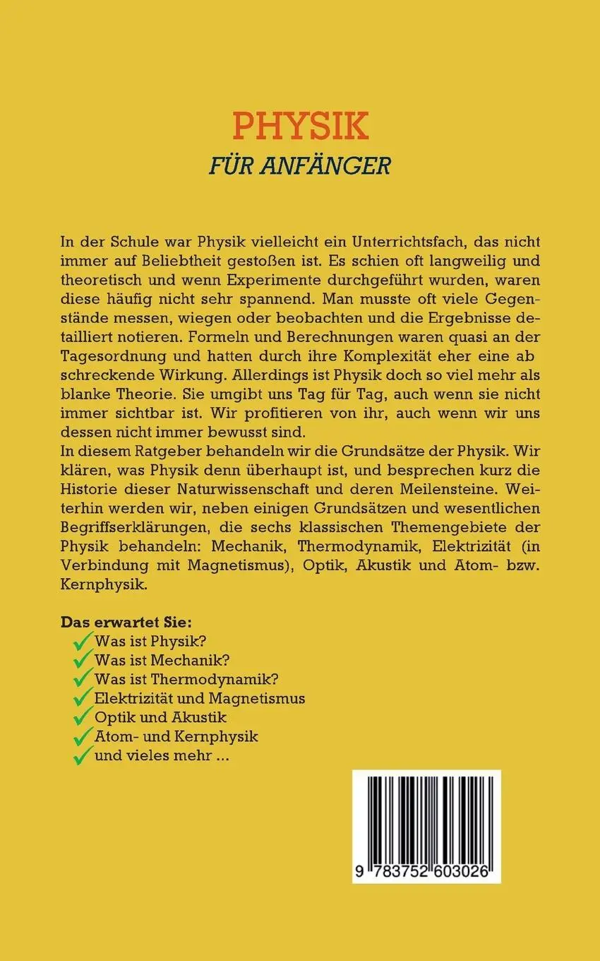 Rückseite: 9783752603026 | Physik für Anfänger: Wie Sie die physikalischen Grundlagen leicht...