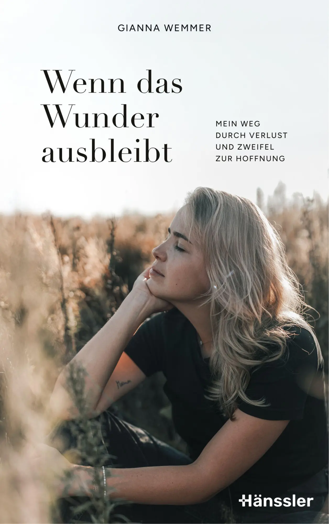 Cover: 9783775163026 | Wenn das Wunder ausbleibt | Gianna Wemmer | Taschenbuch | 192 S.