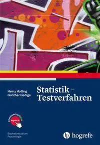 Cover: 9783801723026 | Statistik - Testverfahren | Heinz Holling (u. a.) | Taschenbuch | 2015 Cover: 9783801723026 | Statistik - Testverfahren | Heinz Holling (u. a.) | Taschenbuch | 2015