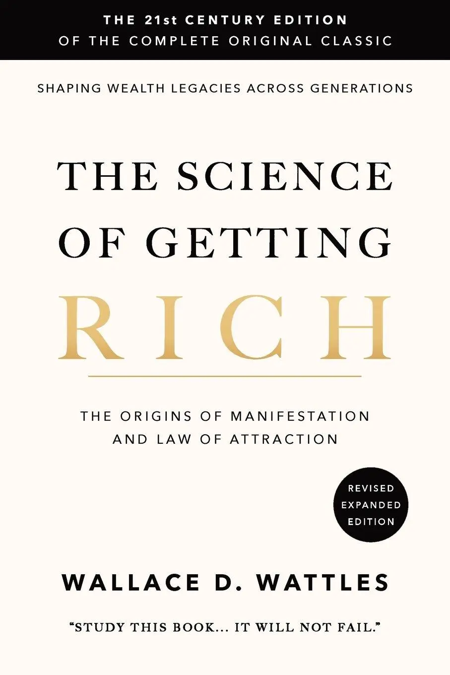 Cover: 9783950603026 | The Science of Getting Rich | Wallace D. Wattles (u. a.) | Taschenbuch