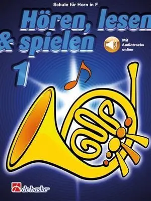 Cover: 9789043163026 | Hoeren, lesen &amp; spielen 1 Horn in F | Schule fur Horn in F | Buch