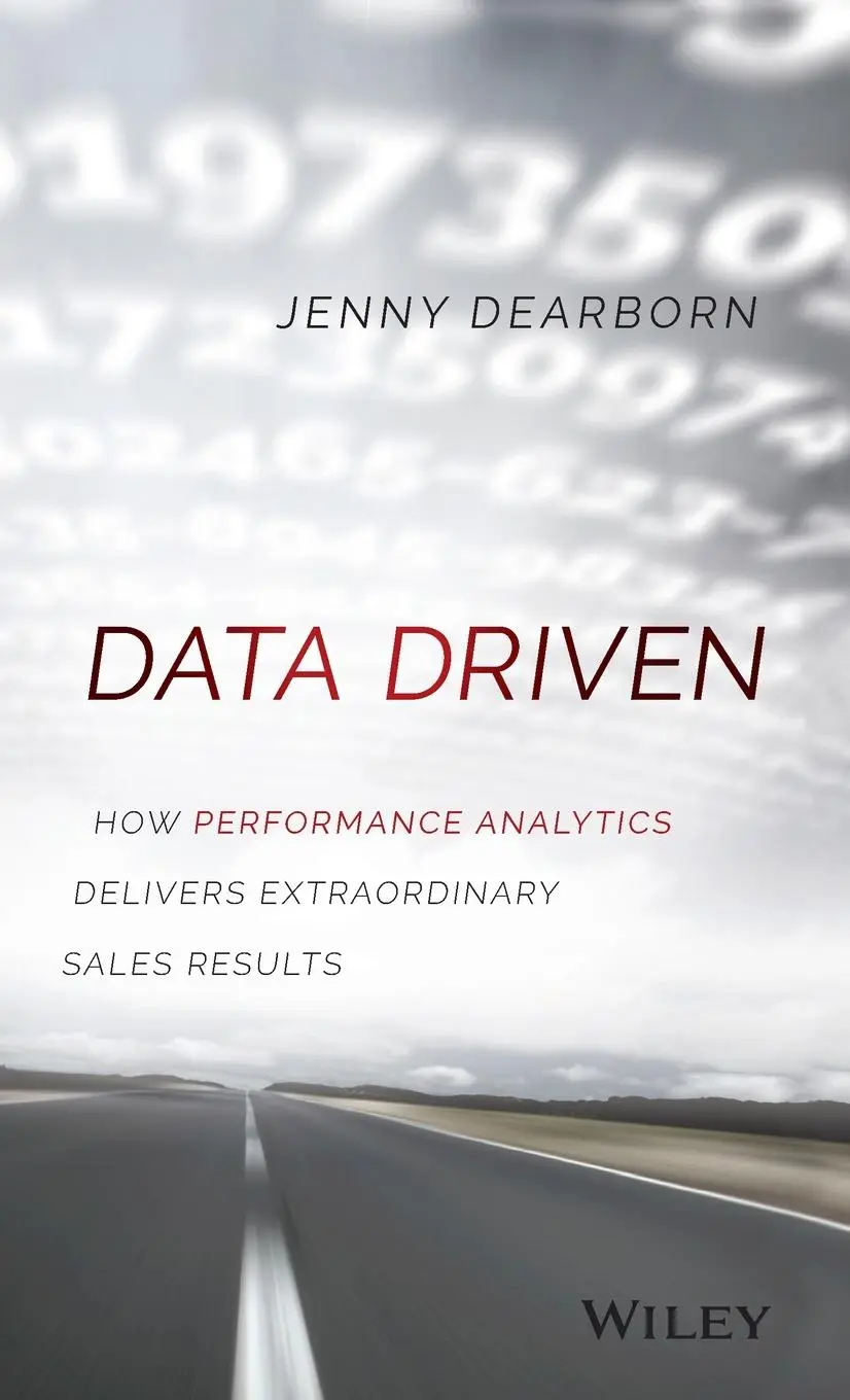 Cover: 9781119043126 | Data Driven | Jenny Dearborn | Buch | 256 S. | Englisch | 2015 | Wiley