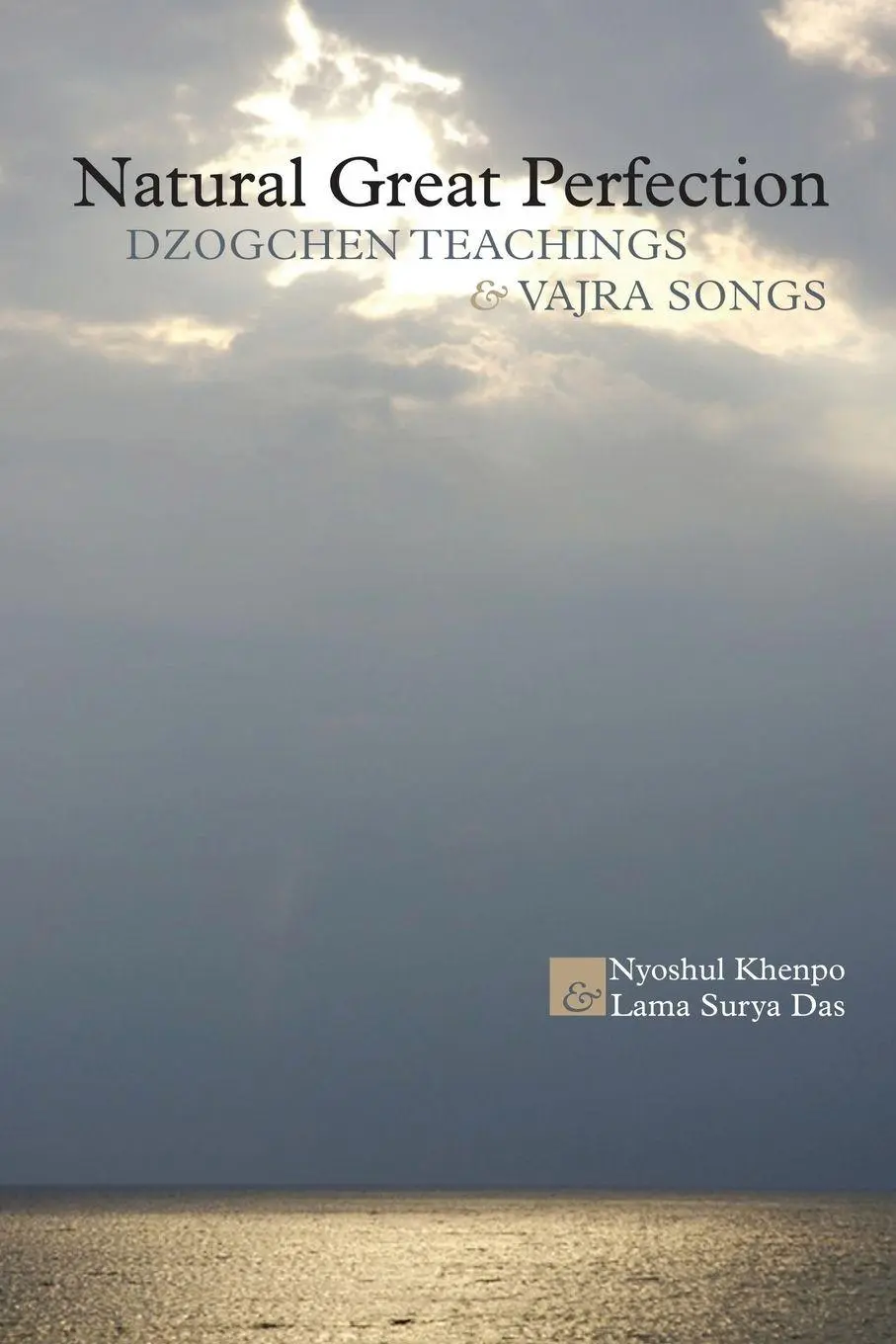 Cover: 9781559393126 | Natural Great Perfection | Dzogchen Teachings and Vajra Songs | Buch