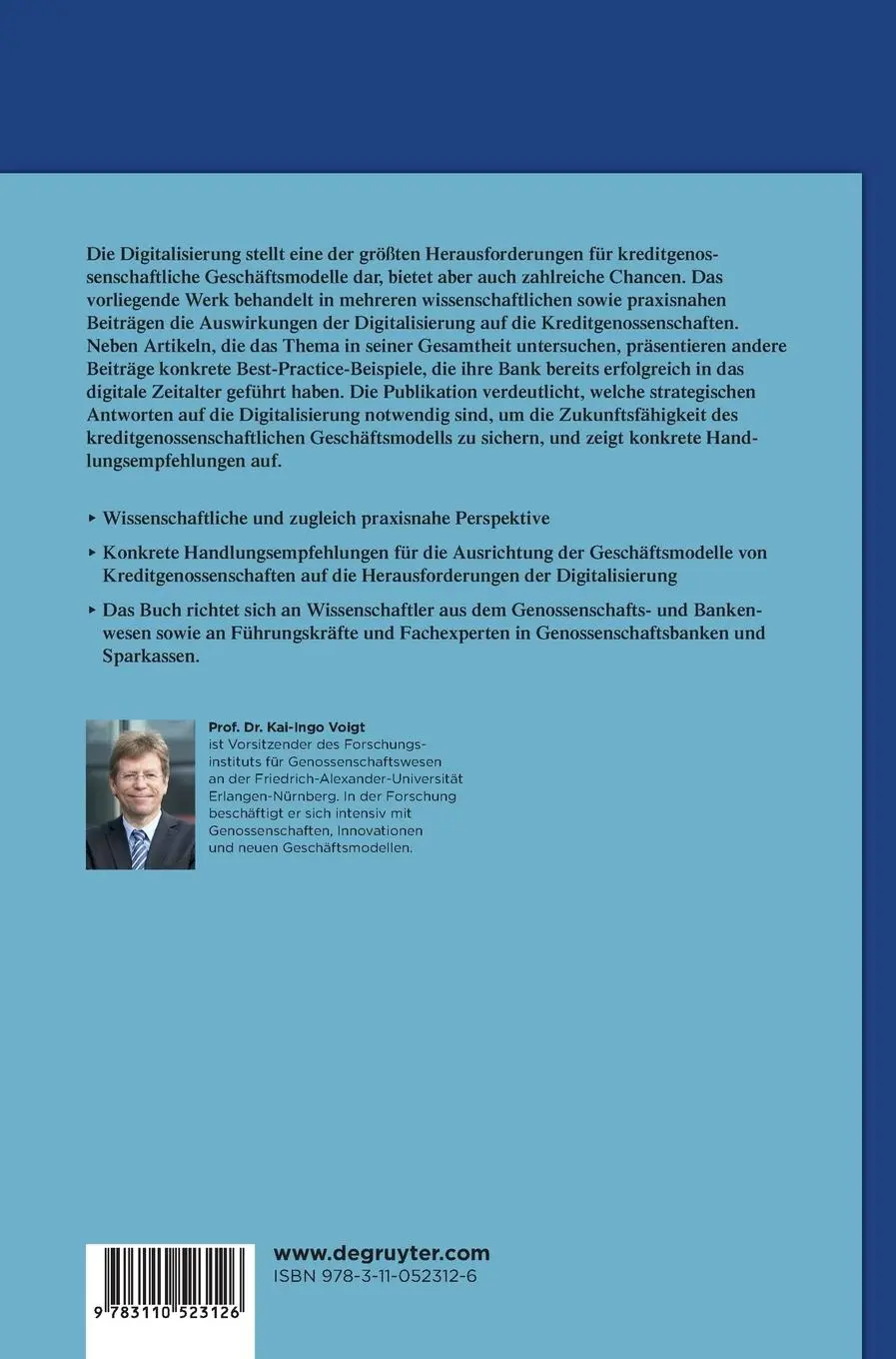 Rückseite: 9783110523126 | Die digitale Genossenschaftsbank | Kai-Ingo Voigt | Buch | VIII | 2017