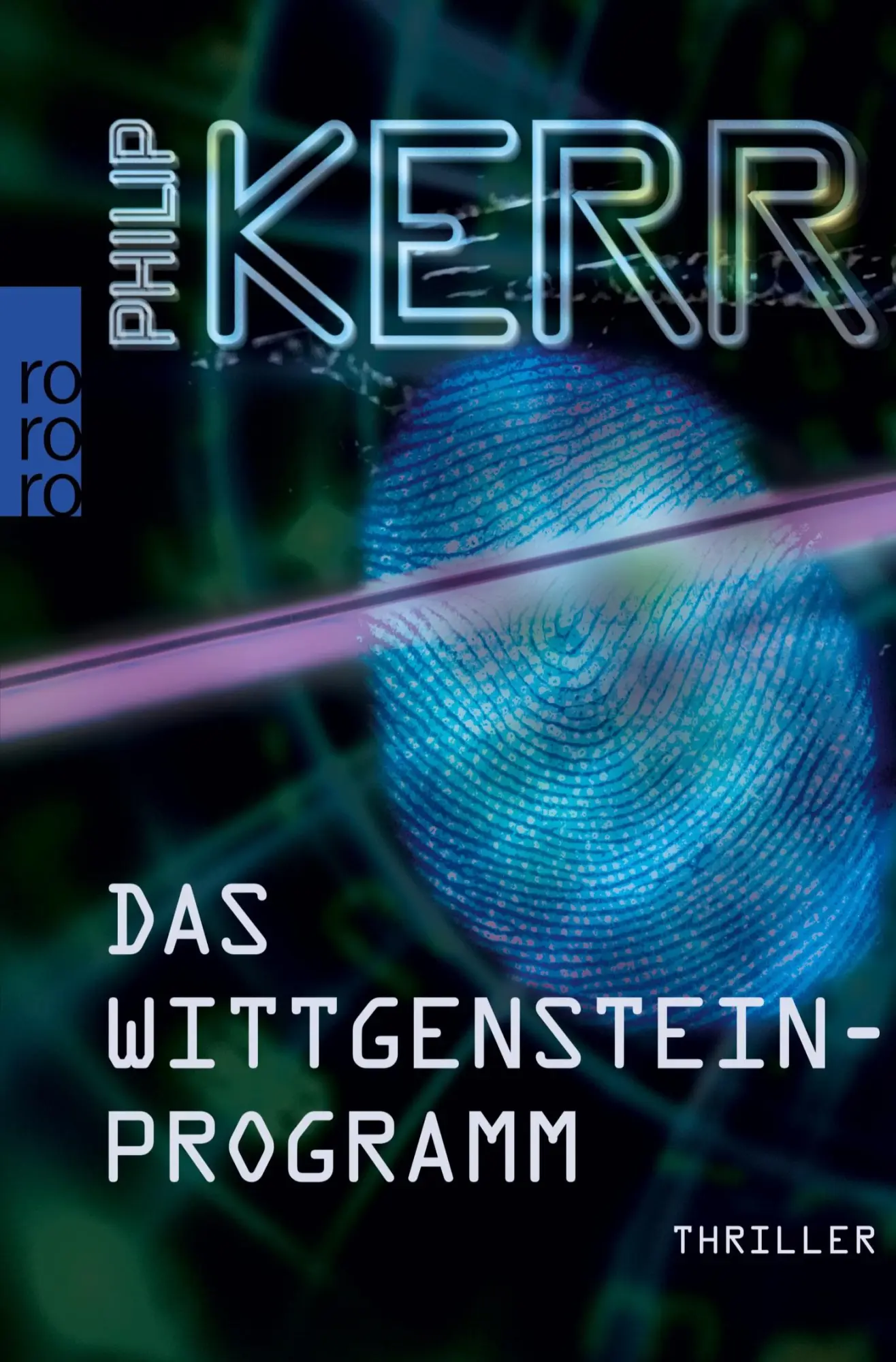 Cover: 9783499253126 | Das Wittgensteinprogramm | Philip Kerr | Taschenbuch | 444 S. | 2010