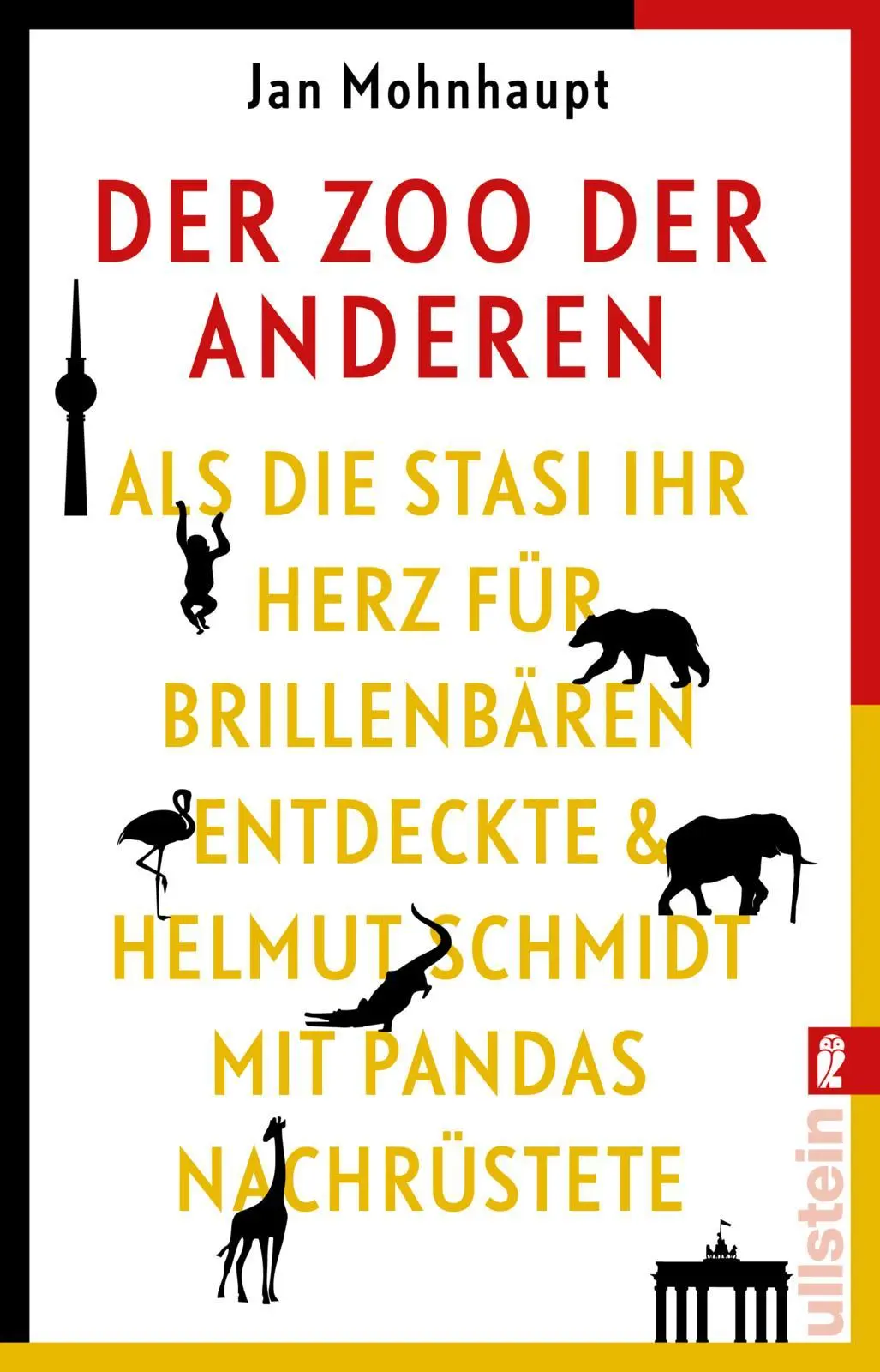Cover: 9783548063126 | Der Zoo der Anderen | Jan Mohnhaupt | Taschenbuch | 300 S. | Deutsch
