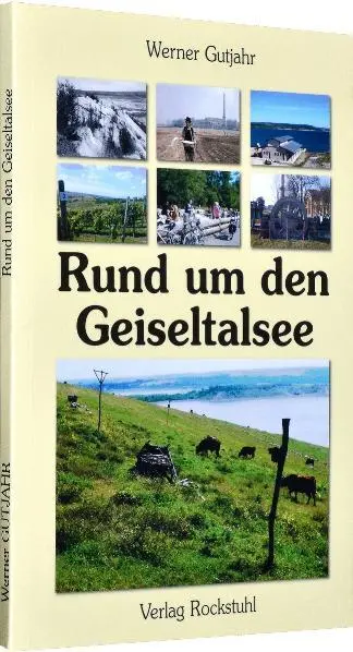 Cover: 9783867773126 | Rund um den Geiseltalsee | Werner Gutjahr | Taschenbuch | 92 S. | 2011