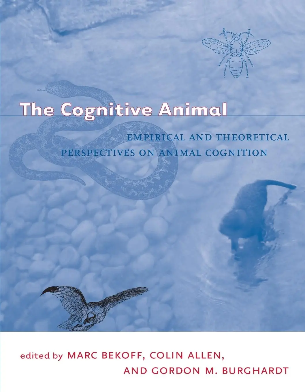 Cover: 9780262523226 | The Cognitive Animal | Marc Bekoff (u. a.) | Taschenbuch | Englisch
