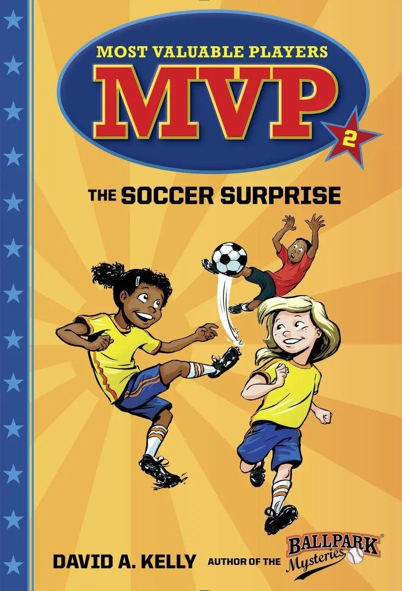 Cover: 9780553513226 | MVP #2 | The Soccer Surprise | David A. Kelly | Taschenbuch | Englisch