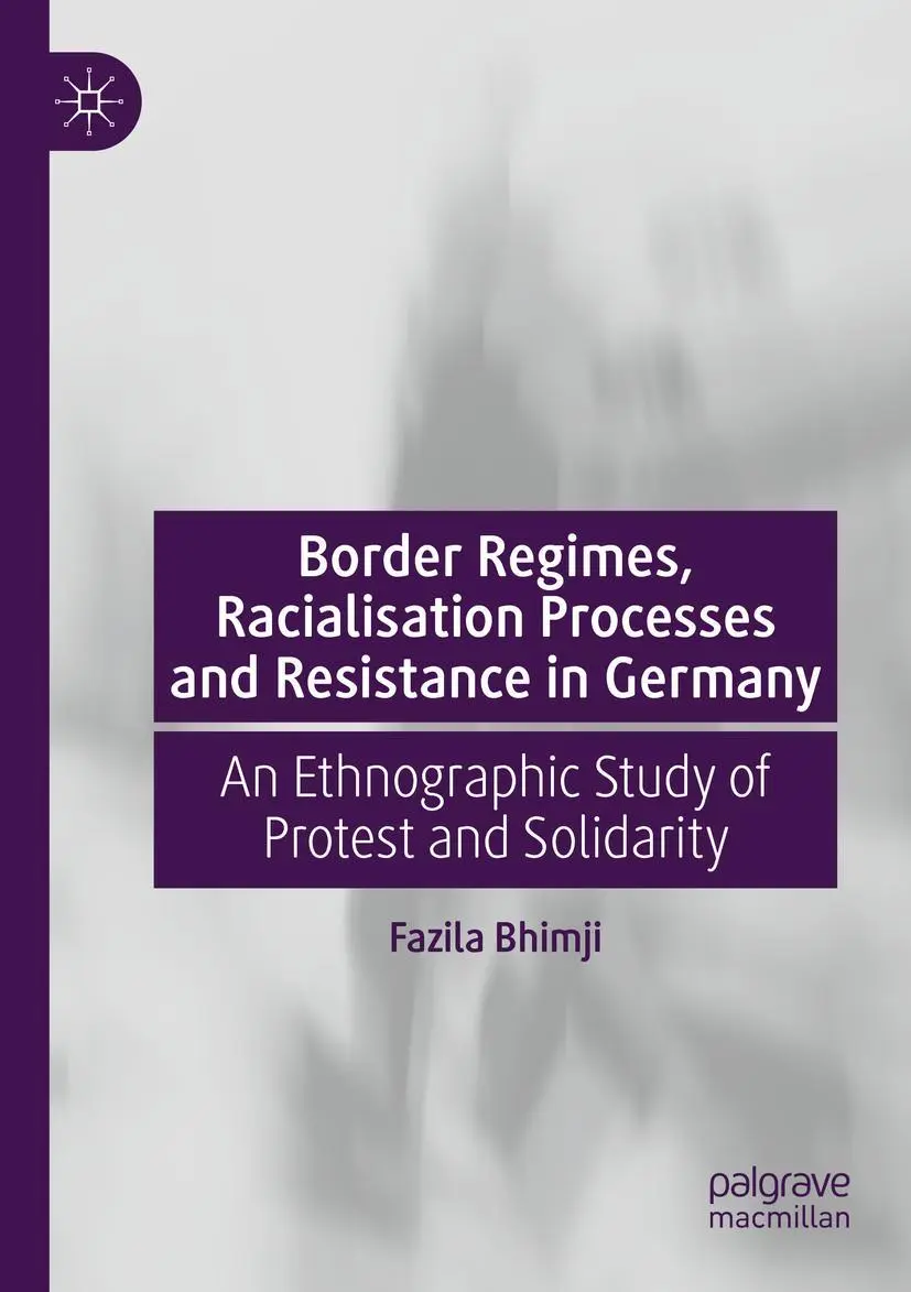 Cover: 9783030493226 | Border Regimes, Racialisation Processes and Resistance in Germany