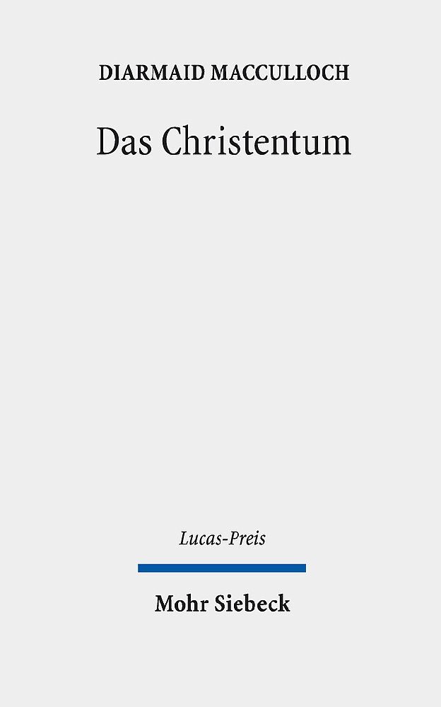 Cover: 9783161623226 | Das Christentum | Diarmaid MacCulloch | Buch | 126 S. | Deutsch | 2023