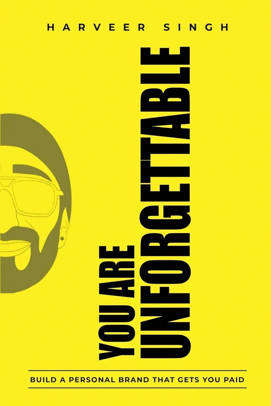Cover: 9783384613226 | You Are Unforgettable | Build a Personal Brand That Gets You Paid