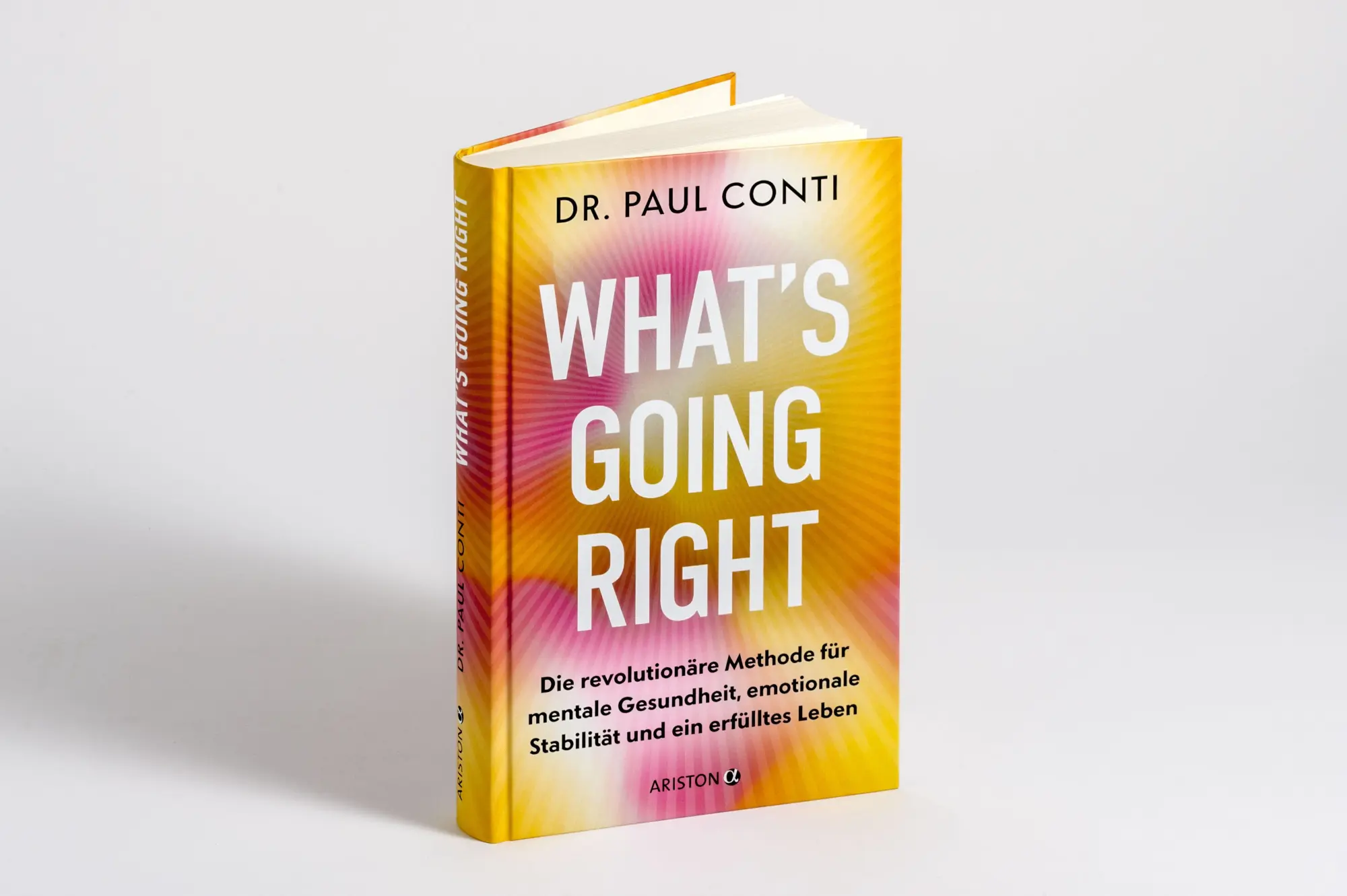 Bild: 9783424203226 | What's Going Right | Paul Conti | Buch | 288 S. | Deutsch | 2026