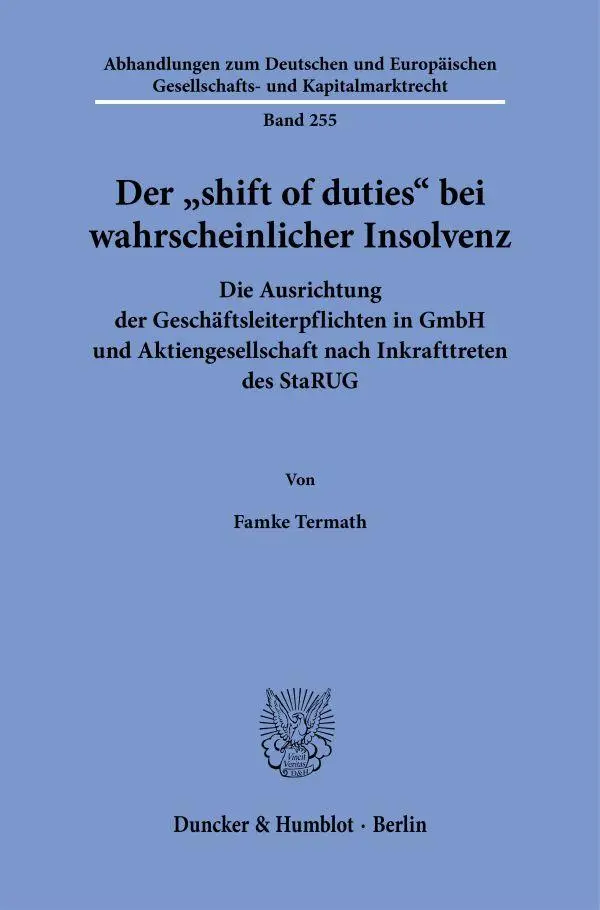 Cover: 9783428193226 | Der "shift of duties" bei wahrscheinlicher Insolvenz | Famke Termath