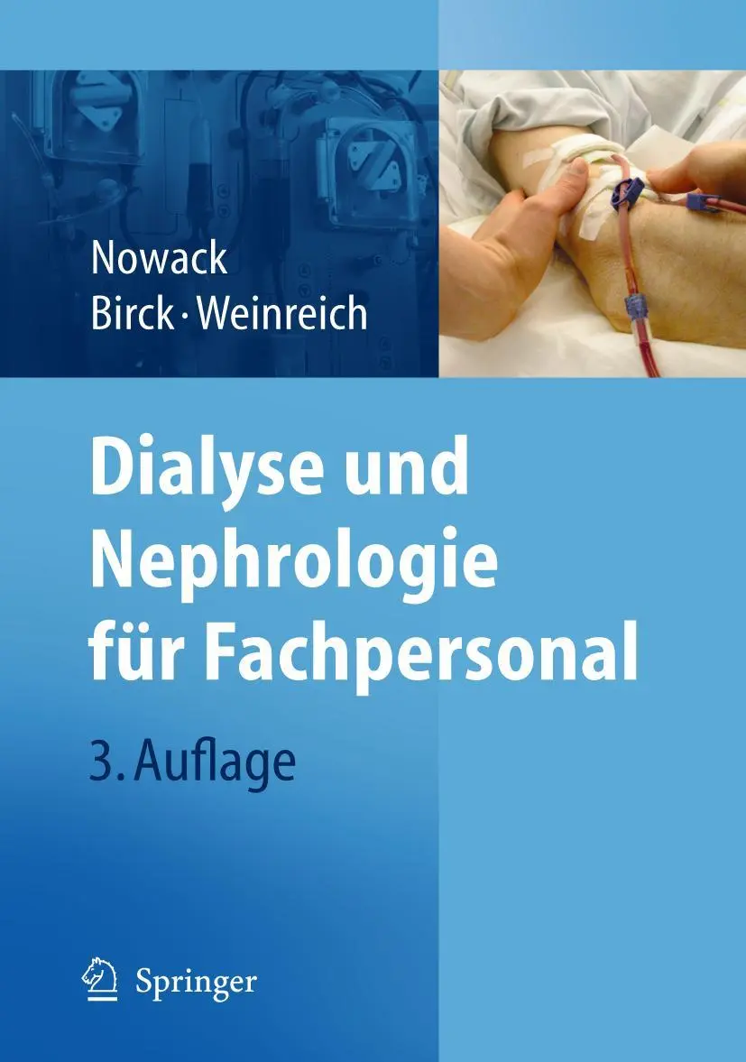 Cover: 9783540723226 | Dialyse und Nephrologie für Fachpersonal | Rainer Nowack (u. a.) | XVI