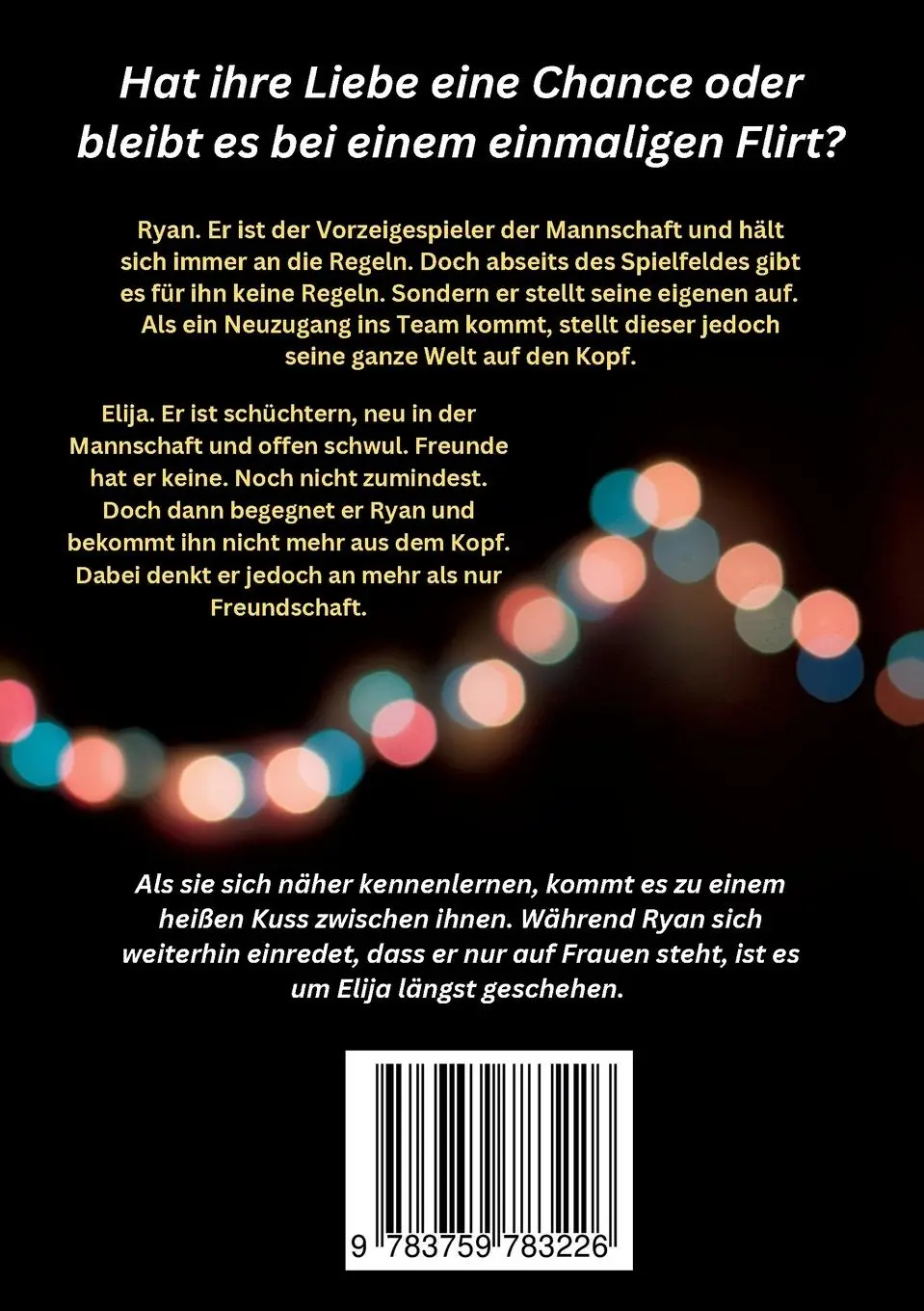 Rückseite: 9783759783226 | Two Boys Kissing | Fußball Gay Romance | Finja Sojak | Taschenbuch