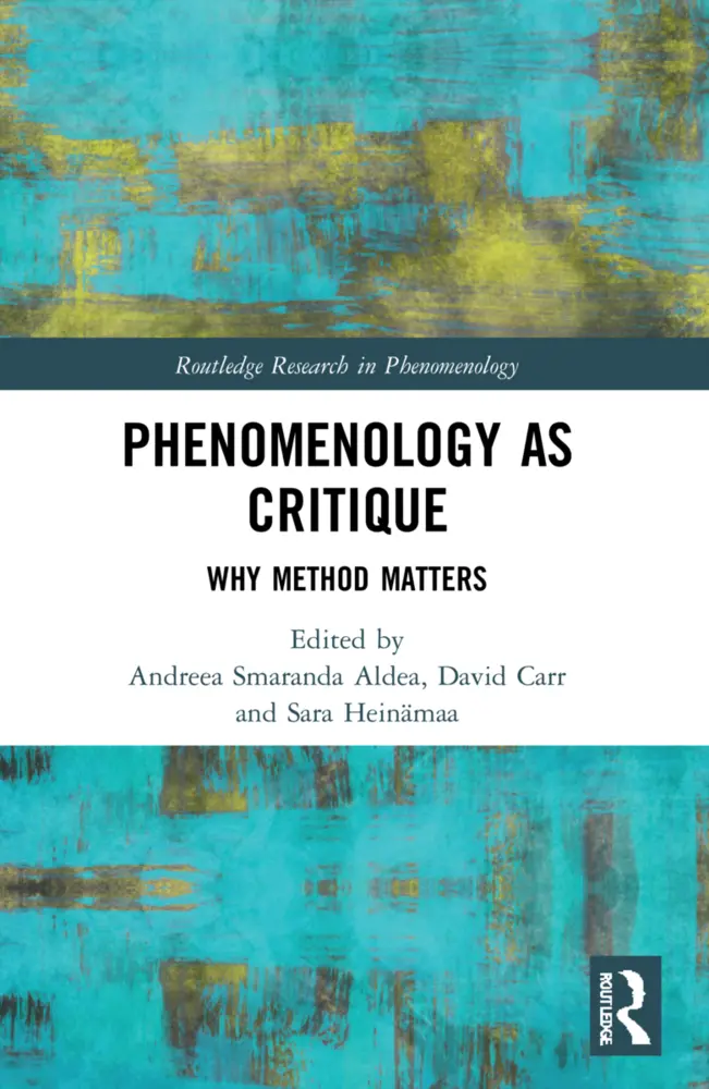 Cover: 9781032043326 | Phenomenology as Critique | Why Method Matters | Aldea (u. a.) | Buch