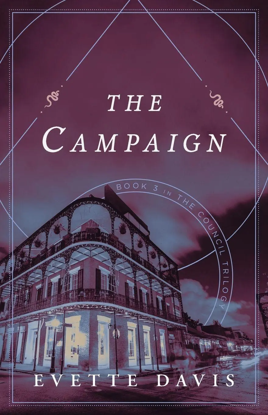Cover: 9781684633326 | Campaign | Book 3 in the Council Trilogy | Evette Davis | Taschenbuch