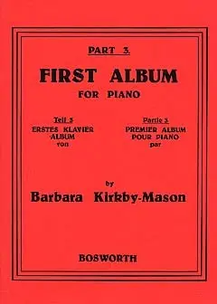 Cover: 9781846093326 | First Album for Piano 3 | Lowell Mason | Kartoniert | Buch | Englisch