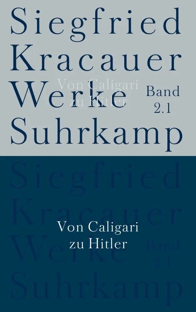 Cover: 9783518583326 | Von Caligari zu Hitler | Siegfried Kracauer | Buch | 574 S. | Deutsch