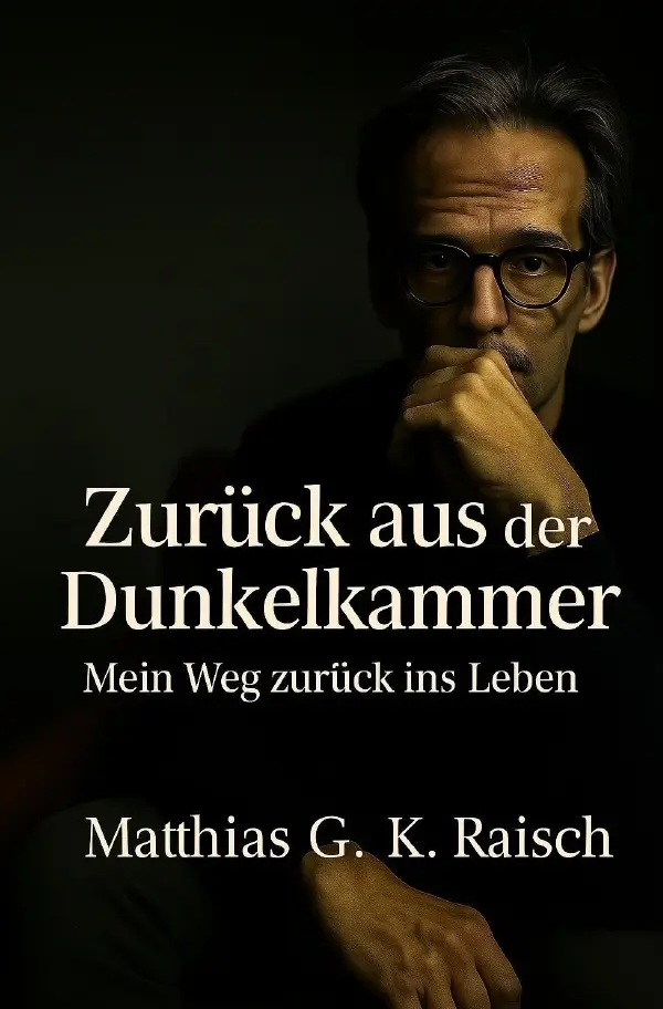 Cover: 9783565013326 | Zurück aus der Dunkelkammer | Mein Weg zurück in das Leben. DE | Buch