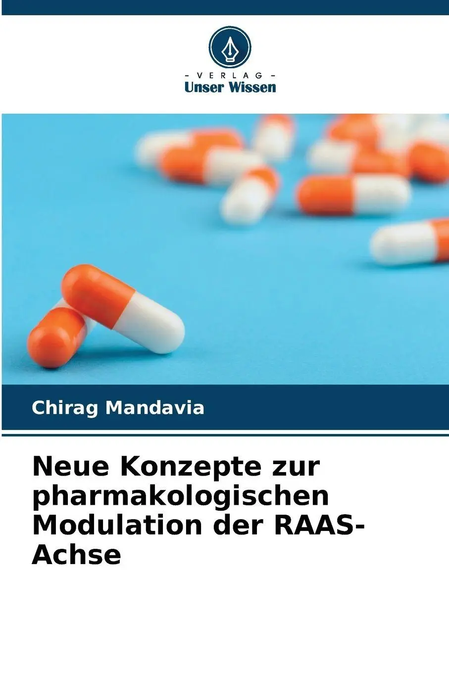 Cover: 9786209093326 | Neue Konzepte zur pharmakologischen Modulation der RAAS-Achse | Buch